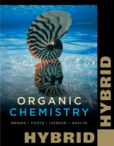 Beispielbild fr Organic Chemistry, Hybrid Edition (with OWL with Cengage YouBook 24-Months Printed Access Card) (William H. Brown and Lawrence S. Brown) zum Verkauf von HPB-Red