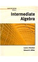 Intermediate Algebra, Volume 1, Chapters 1-5 with Appendix (9781111987862) by Bracken, Laura; Miller, Ed