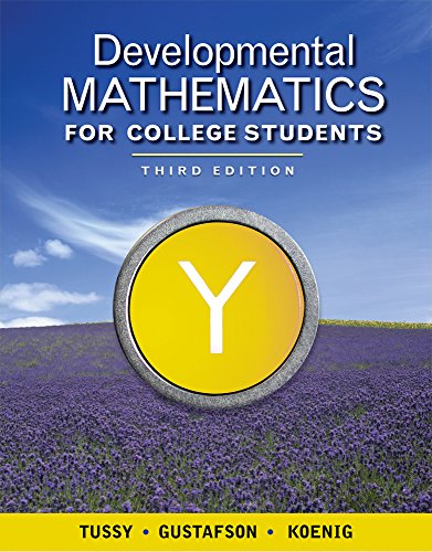 Cengage Advantage Books: Developmental Mathematics for College Students (9781111988265) by Tussy, Alan S.; Gustafson, R. David; Koenig, Diane