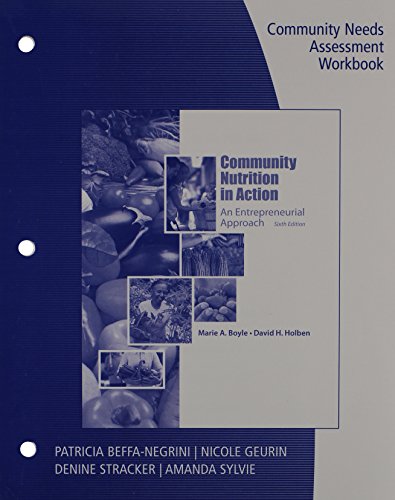 Stock image for Workbook for Boyle/Holben's Community Nutrition in Action: An Entrepreneurial Approach, 6th for sale by HPB-Red