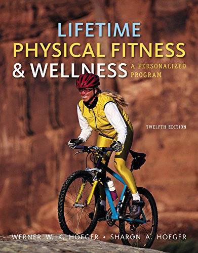 9781111990381: Lifetime Physical Fitness & Wellness: A Personalized Program
