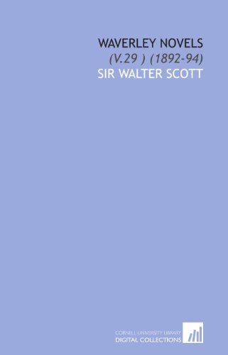Waverley Novels: (V.29 ) (1892-94) (9781112020643) by Scott, Sir Walter