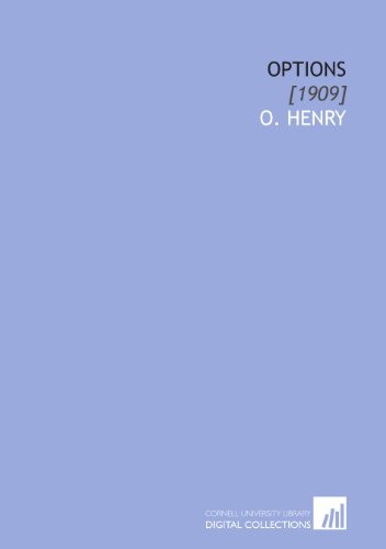 Options: [1909] (9781112040276) by Henry, O.