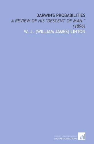 Stock image for Darwin's Probabilities: A Review of His "Descent of Man." (1896) for sale by Revaluation Books