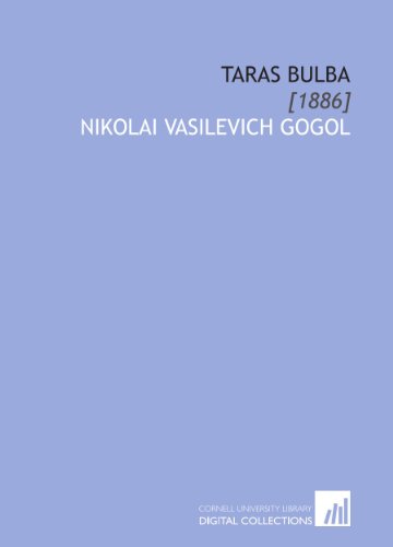 Taras Bulba: [1886] (9781112069048) by Gogol, Nikolai Vasilevich