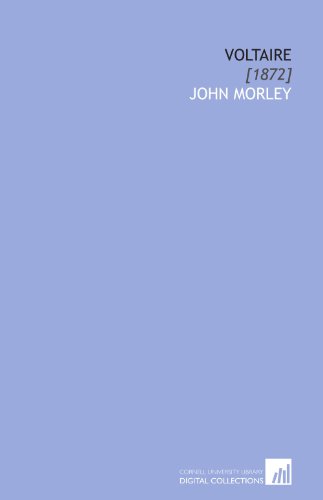 Voltaire: [1872] (9781112081231) by Morley, John