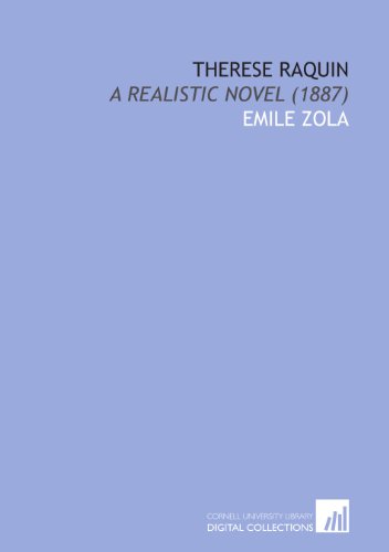 9781112081316: Therese Raquin: A Realistic Novel (1887)