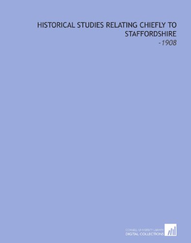 9781112097928: Historical Studies Relating Chiefly to Staffordshire: -1908