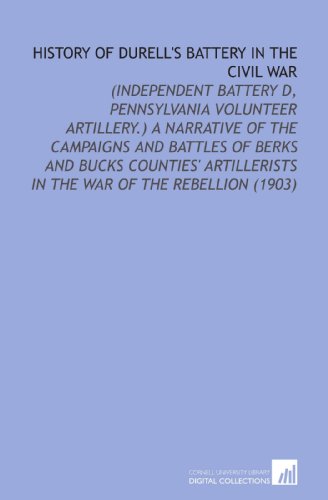 Beispielbild fr History of Durell's Battery in the Civil War zum Verkauf von Revaluation Books
