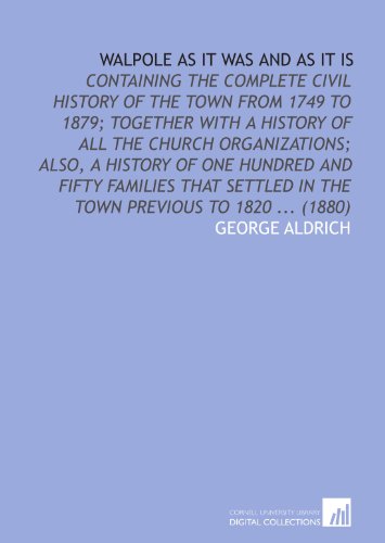 Immagine dell'editore per Walpole as it was and as it is venduto da ThriftBooks-Atlanta