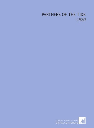 Partners of the Tide: -1920 (9781112232985) by Lincoln, Joseph Crosby