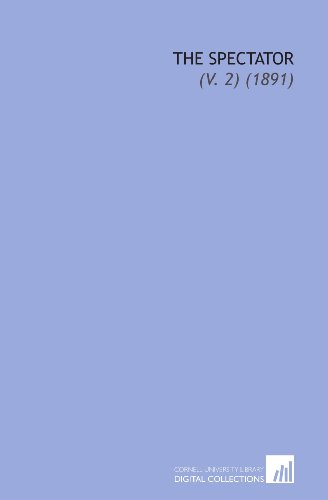 The Spectator: (V. 2) (1891) (9781112254321) by Addison, Joseph