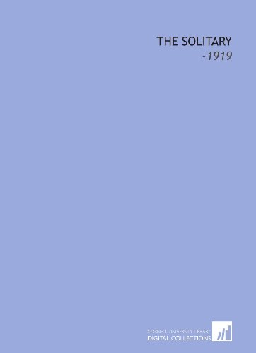 The Solitary: -1919 (9781112284281) by Oppenheim, James