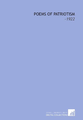 9781112295300: Poems of Patriotism: -1922