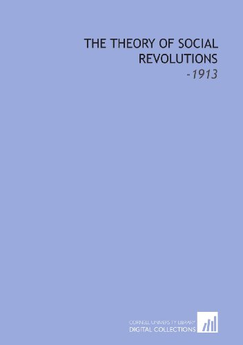 The Theory of Social Revolutions: -1913 (9781112303814) by Adams, Brooks