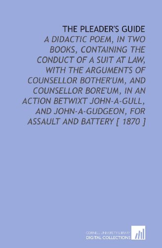 9781112346590: The Pleader's Guide
