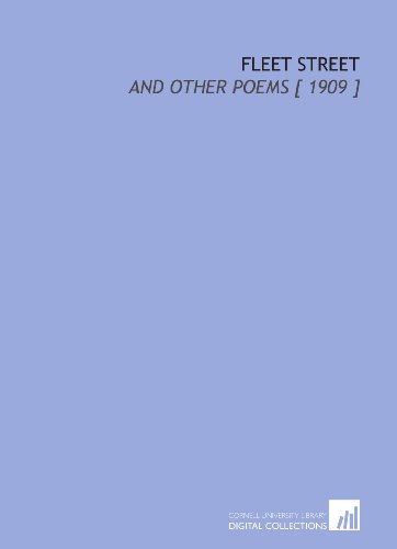 Fleet Street: And Other Poems [ 1909 ] (9781112386374) by Davidson, John