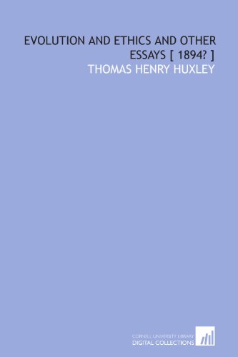 9781112406645: Evolution and ethics and other essays [ 1894? ]