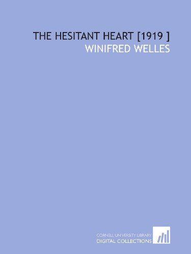 Stock image for The Hesitant Heart [1919 ] for sale by Revaluation Books