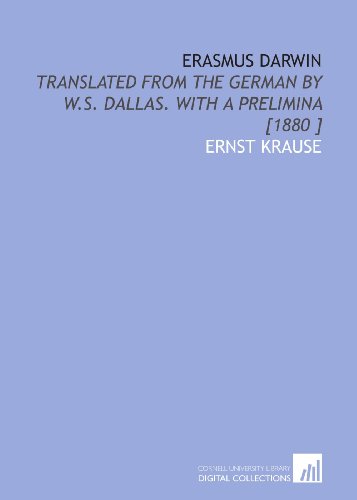 Imagen de archivo de Erasmus Darwin: Translated From the German by W.S. Dallas. With a Prelimina [1880 ] a la venta por Revaluation Books