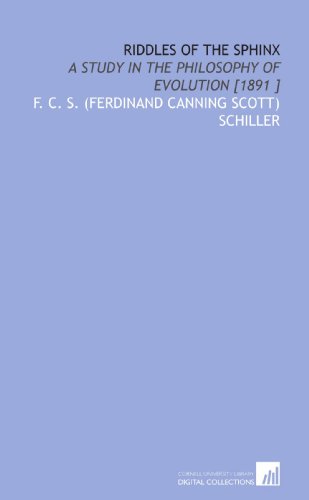 9781112459122: Riddles of the Sphinx: A Study in the Philosophy of Evolution [1891 ]