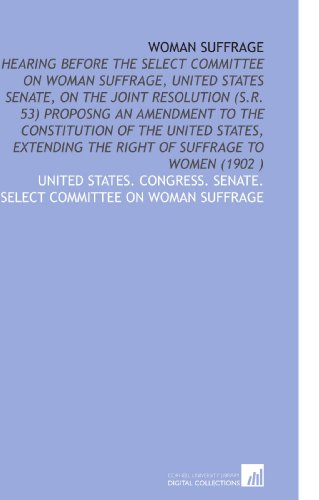 9781112522031: Woman Suffrage