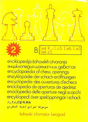 Encyclopedia of Chess Openings B II (Vol. 2) - Mikhail Botvinnik; Efim  Geller; Garri Kasparov; Viktor Kortchnoi; Bent Larsen; John Nunn; Lev  Polugaeskij; Aleksej Suetin; Mark Taimanov; Wolfgang Uhlmann: 9781112525520  - AbeBooks