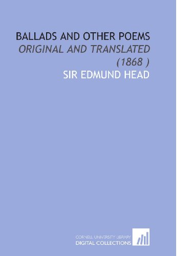 9781112527982: Ballads and Other Poems: Original and Translated (1868 )