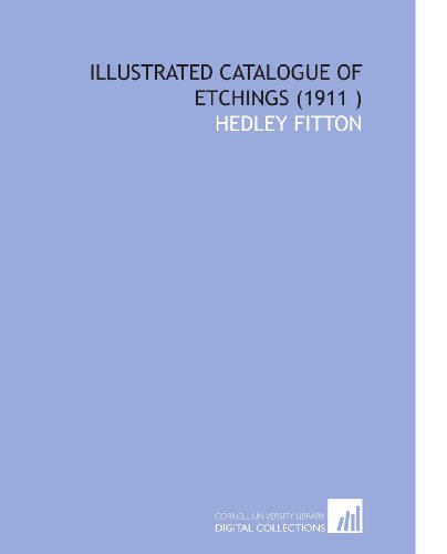 9781112551598: Illustrated Catalogue of Etchings (1911 )