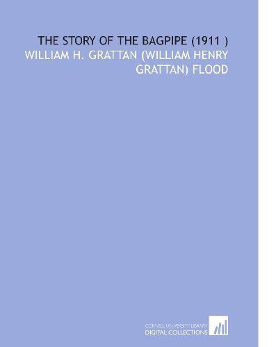 Beispielbild fr The Story of the Bagpipe (1911 ) zum Verkauf von Revaluation Books
