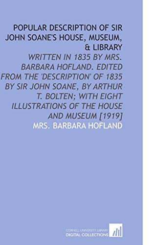 9781112583568: Popular Description of Sir John Soane's House, Museum, & Library