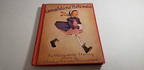 Geraldine Belinda (9781112722875) by Marguerite Henry