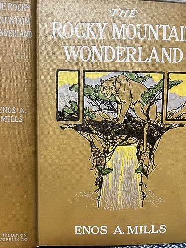 Beispielbild fr The Rocky Mountain Wonderland zum Verkauf von Wonder Book