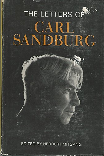 Stock image for The letters of Carl Sandburg for sale by Better World Books: West