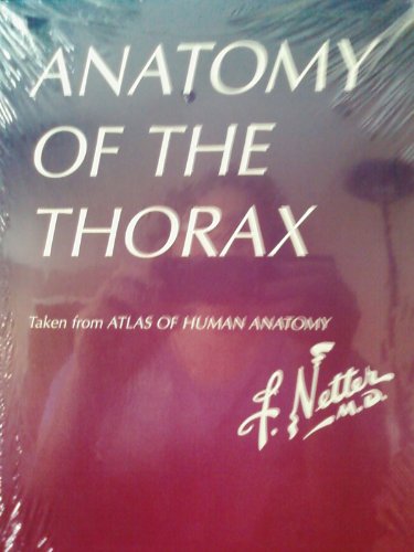 Stock image for Anatomy of the Thorax for sale by ThriftBooks-Dallas