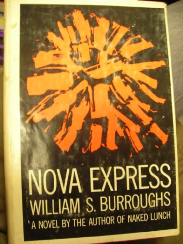 9781112863424: Nova Express