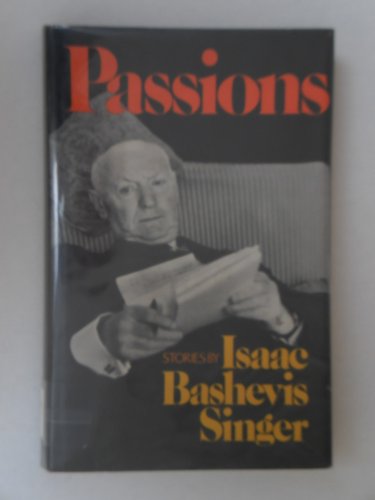 Passions (9781112910418) by SINGER, Isaac B.