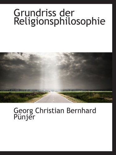 Stock image for Grundriss der Religionsphilosophie for sale by Revaluation Books