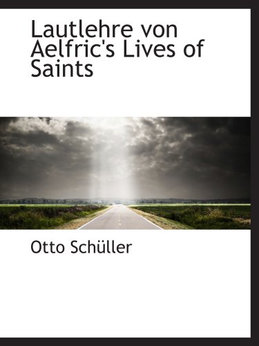 Stock image for Lautlehre von Aelfric's Lives of Saints for sale by Revaluation Books