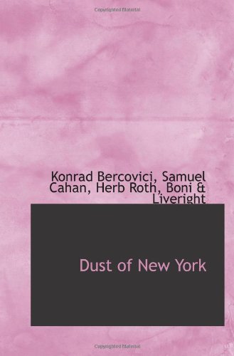 Stock image for Dust of New York for sale by Revaluation Books
