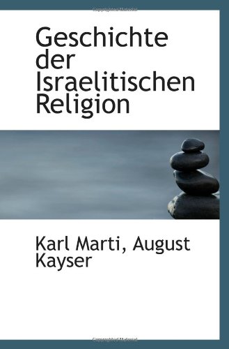 9781113046628: Geschichte der Israelitischen Religion