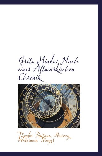 Stock image for Grete Minde: Nach einer Altmrkischen Chronik for sale by Revaluation Books