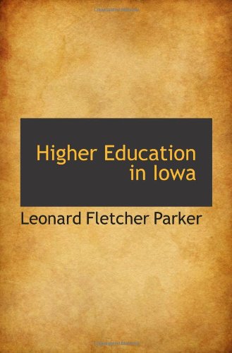 9781113050106: Higher Education in Iowa