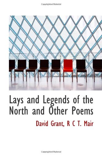 Beispielbild fr Lays and Legends of the North and Other Poems zum Verkauf von Revaluation Books