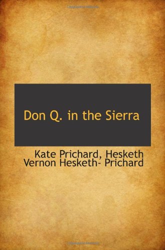9781113063311: Don Q. in the Sierra