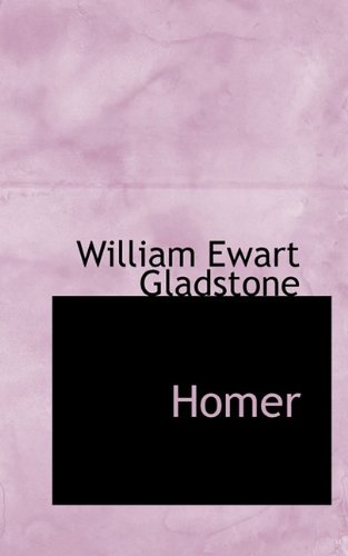Homer (9781113071286) by Gladstone, William Ewart