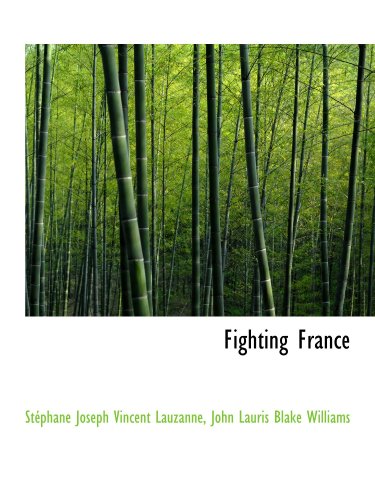 Imagen de archivo de Fighting France a la venta por Revaluation Books