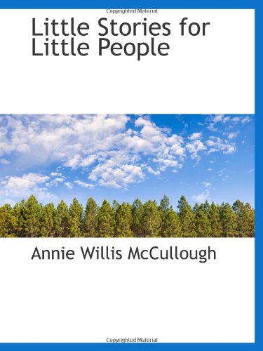 9781113095299: Little Stories for Little People