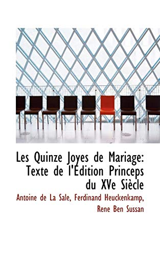 9781113095886: Les Quinze Joyes de Mariage: Texte de L'Edition Princeps Du Xve Siecle