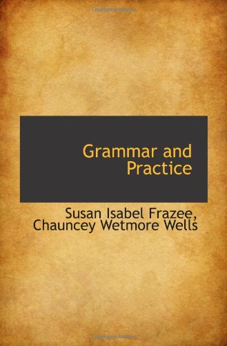 Stock image for Grammar and Practice for sale by Revaluation Books